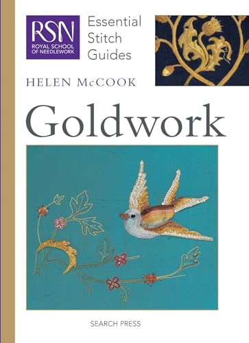 RSN Essential Stitch Guides: Goldwork