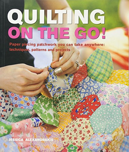 Quilting On The Go!