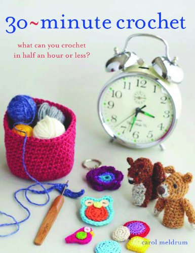30-Minute Crochet