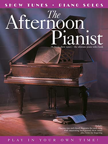 The Afternoon Pianist
