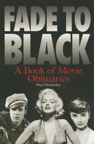 Fade to Black: A Book of Movie Obituaries