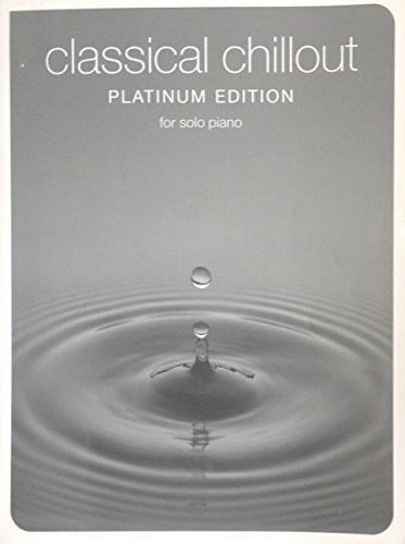 Classical Chillout (Platinum
