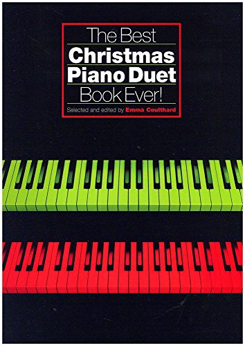 The Best Christmas Piano Duet Book Ever