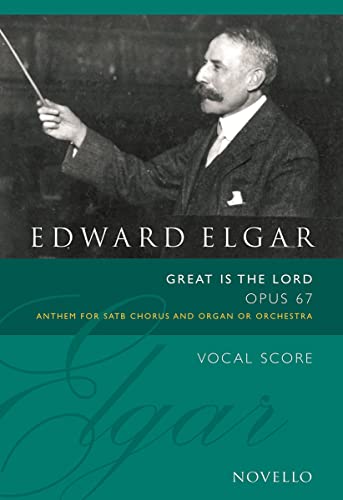 Great Is The Lord Op.67