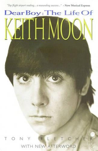 The Life Of Keith Moon (Updated Edition)