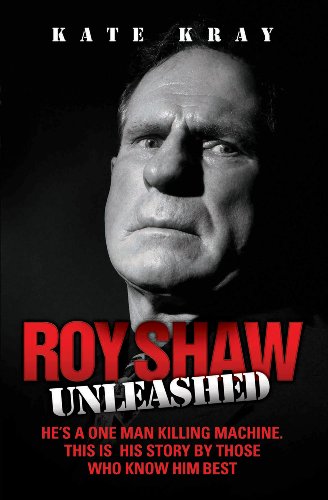 Roy Shaw Unleashed