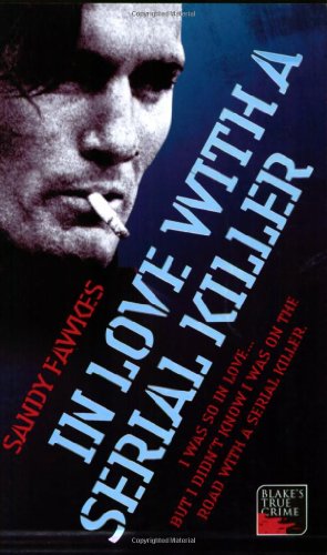 In Love with a Serial Killer