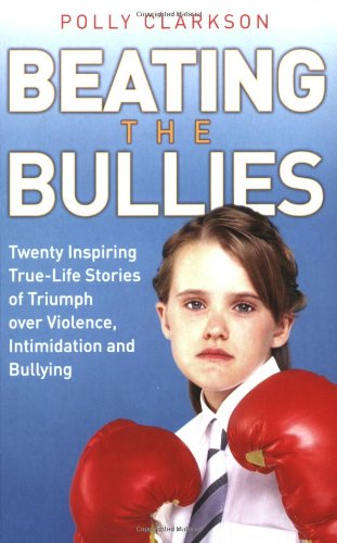 Beating the Bullies