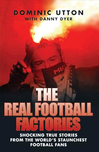The Real Football Factories