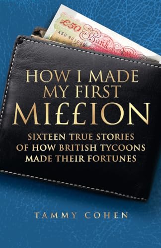 How I Made My First Million