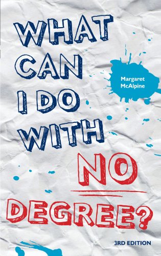 What Can I Do With No Degree?