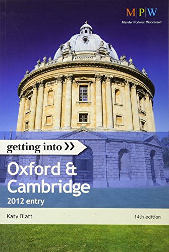 Getting Into Oxford & Cambridge 2012 entry