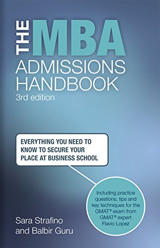 The MBA Admissions Handbook