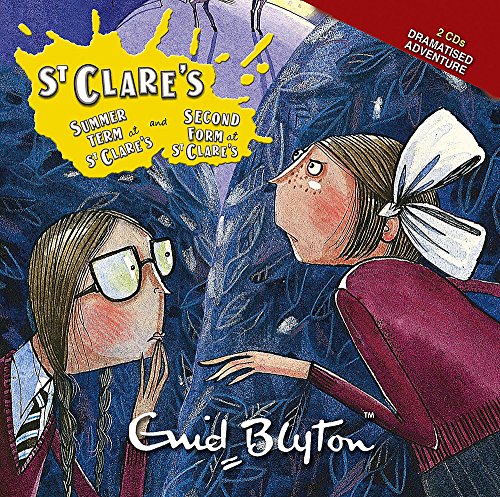St Clare's: Summer Term at St Clare's & The Second Form at St Clare's