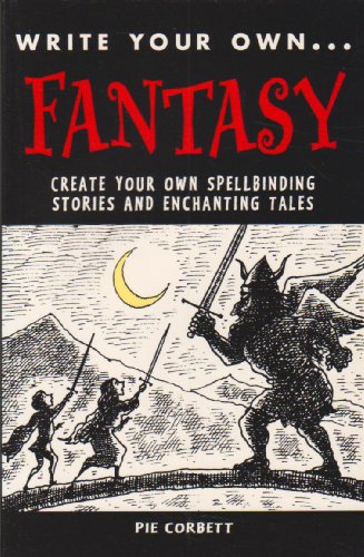 WRITE YOUR OWN FANTASY