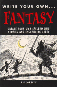 WRITE YOUR OWN FANTASY 