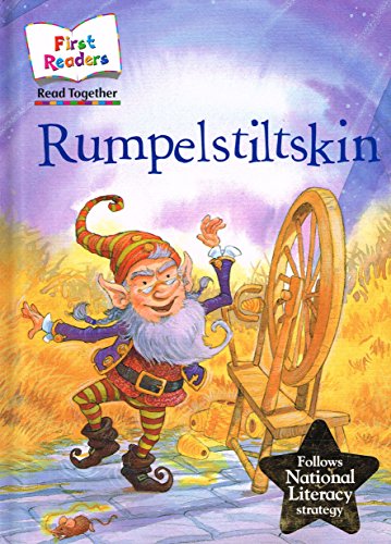Rumpelstiltskin ... First Readers