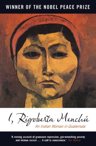 I, Rigoberta Menchu