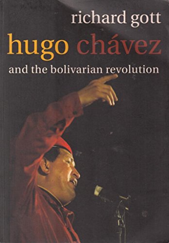 Hugo Chavez and the Bolivarian Revolution