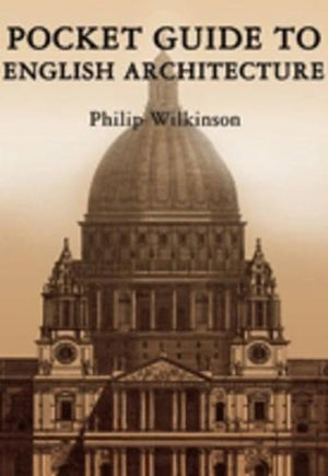Pocket Guide to English Architecture