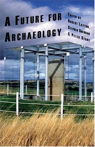 A Future for Archaeology