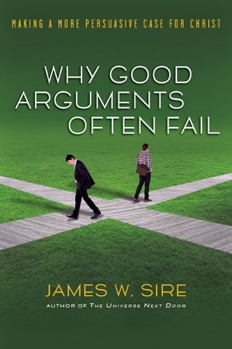 Why good arguments often fail