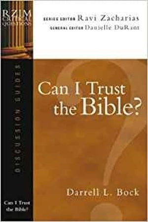 Can I Trust the Bible?