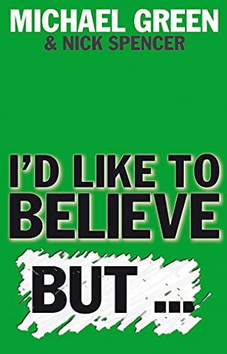I'd Like to Believe, But