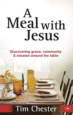 A Meal With Jesus