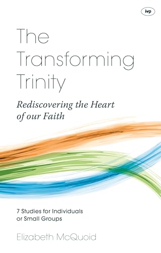 The Transforming Trinity - Study Guide