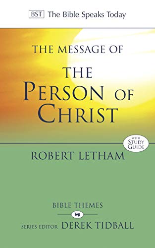 The Message of the Person of Christ