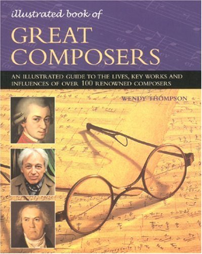 Illustrated Book of Great Composers