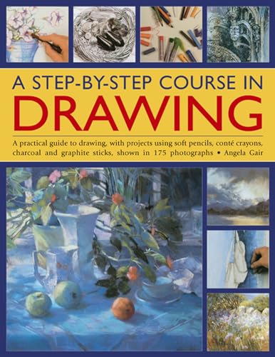 A Step-by-step Course in Drawing