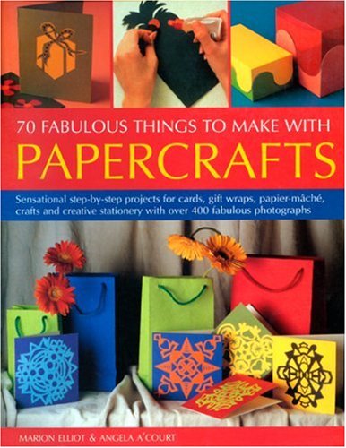 70 Fabulous Thing to Make with Papercrafts