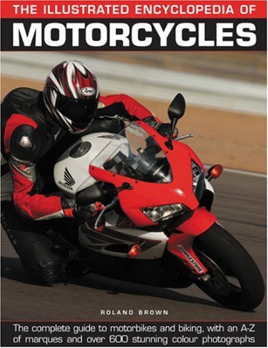 The Illustrated Encyclopedia of Motorcycles