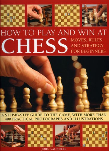 How to Play and Win at Chess