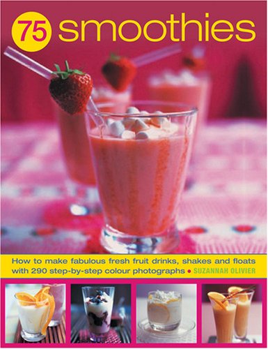 75 Super Smoothies
