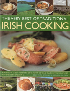 The Very Best of Traditional Irish Cooking 