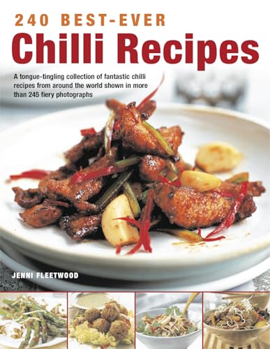 240 BestEver Chilli Recipes
