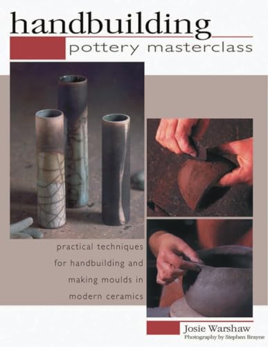 Handbuilding Pottery Masterclass