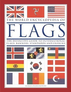 The World Encyclopedia of Flags 