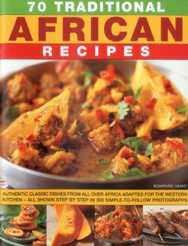 70 Traditional African Recipes