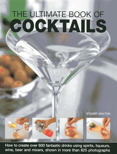 The Ultimate Book of Cocktails 