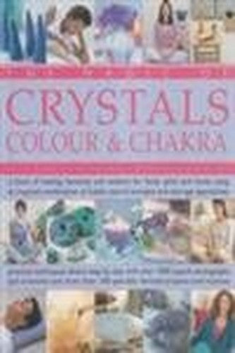 The Magic of Crystals Colour  Chakra