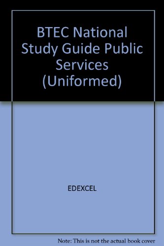 BTEC National Study Guide Public Services (Uniformed)