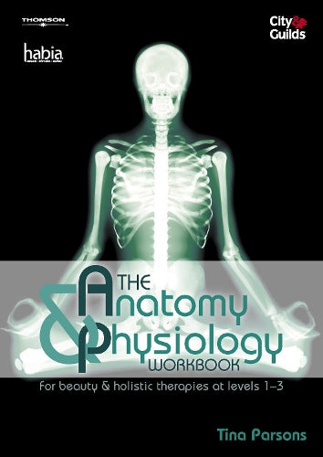 The Anatomy & Physiology Workbook