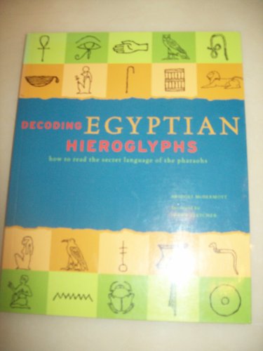 Decoding Egyptian Hieroglyphs