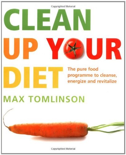 Clean Up Your Diet