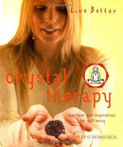 Crystal Therapy 