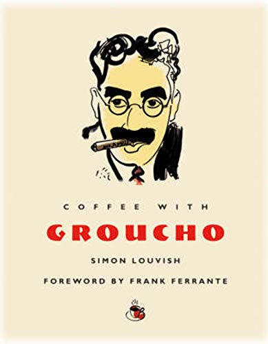 Coffee with Groucho